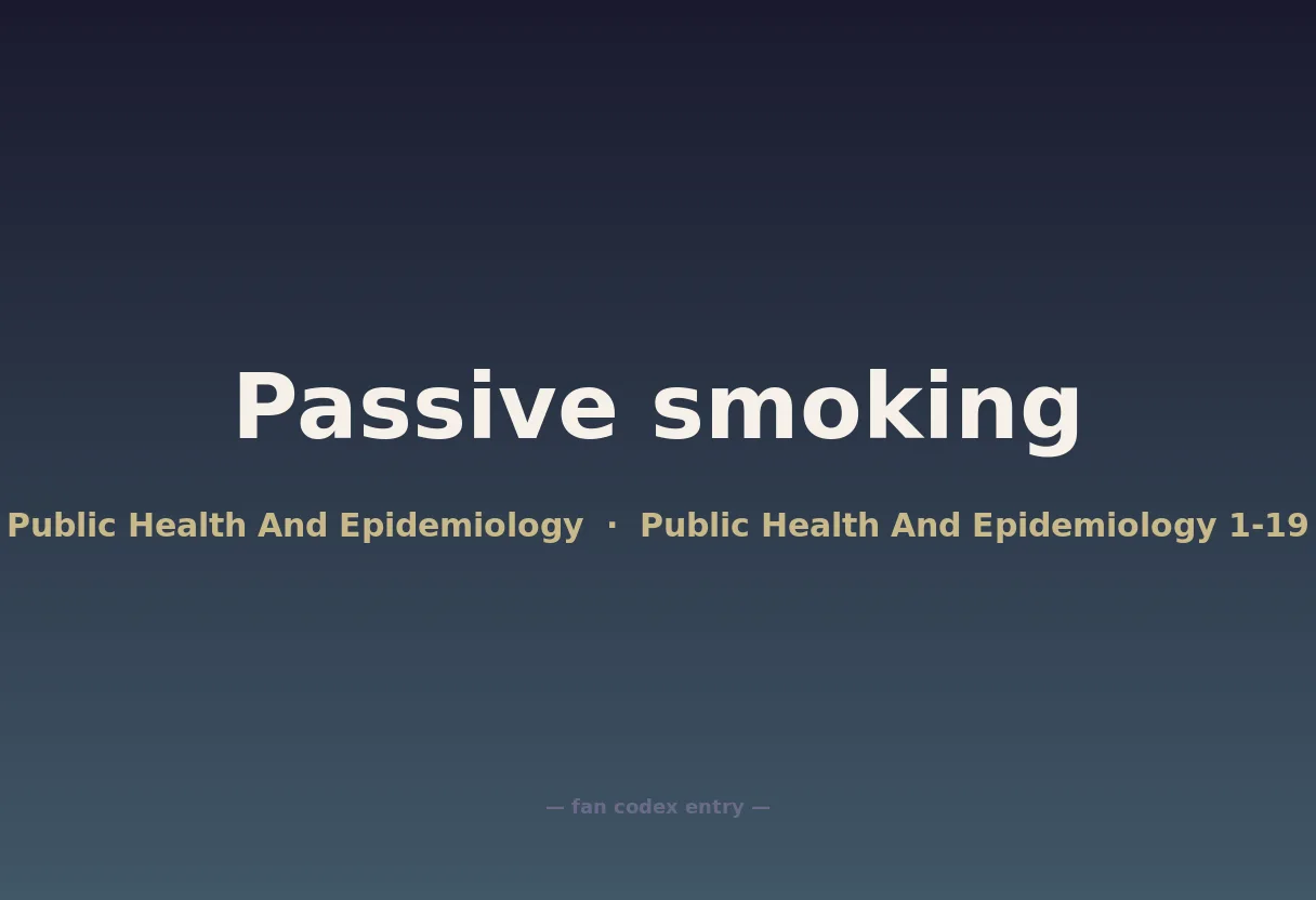 Passive smoking